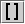 Button 'Kommentar : gelöschte Hieroglyphe(n)'